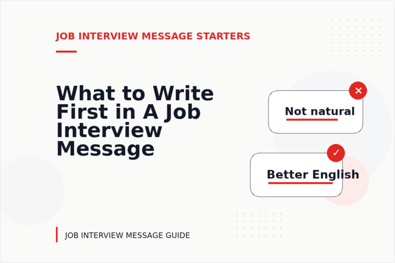What to Write First in A Job Interview Message What to Write First in A Job Interview Message