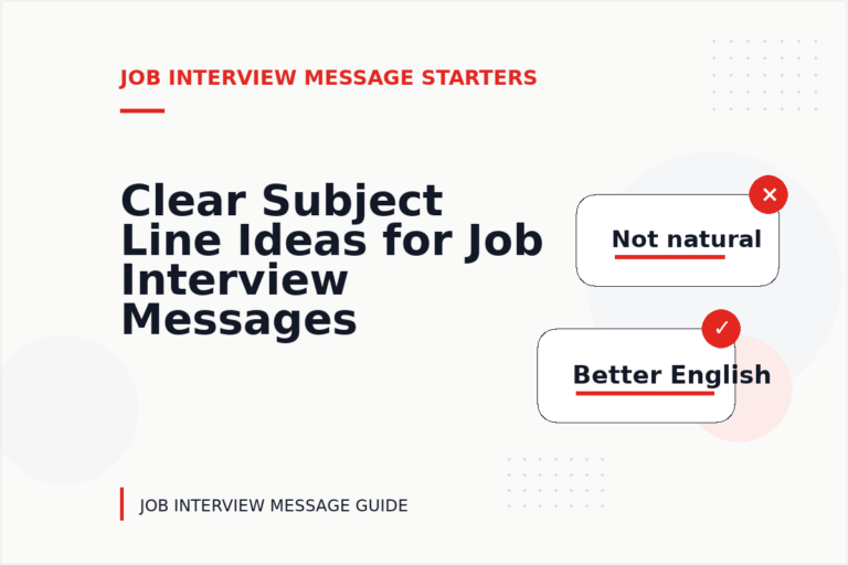 Clear Subject Line Ideas for Job Interview Messages Clear Subject Line Ideas for Job Interview Messages