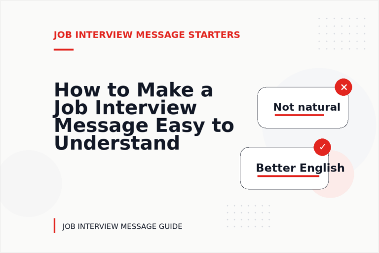 How to Make a Job Interview Message Easy to Understand