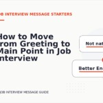 How to Move from Greeting to Main Point in Job Interview Message English
