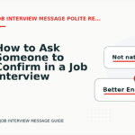 How to Ask Someone to Confirm in a Job Interview Message
