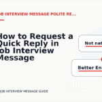 How to Request a Quick Reply in Job Interview Message English