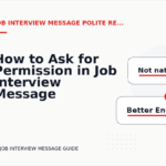 How to Ask for Permission in Job Interview Message English