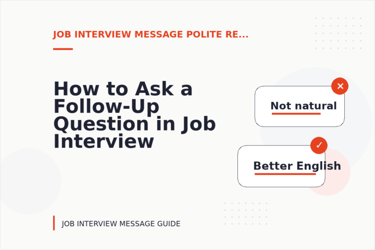 How to Ask a Follow-Up Question in Job Interview Message English How to Ask a Follow-Up Question in Job Interview Message English