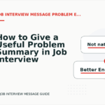 How to Give a Useful Problem Summary in Job Interview Message English