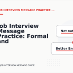 Job Interview Message Practice: Formal and Friendly Versions